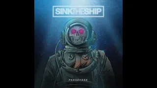 Sink The Ship - Out of Here