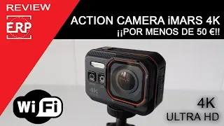 iMARS 4k UHD WIFI. Cámara Acción por menos de 50€. Review / Prueba / Test