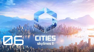Zuganbindung - Let´s Play "Cities: Skylines II" #006 | General Overkill