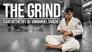 The Grind- Spend the day with Bellator MMA Fighter Emmanuel Sanchez