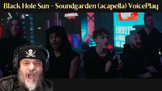 Metal Dude (REACTION) - "Black Hole Sun" - Soundgarden (acapella) VoicePlay ft. Anthony Gargiula