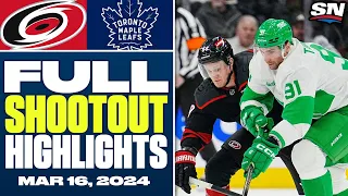 Carolina Hurricanes at Toronto Maple Leafs | FULL Shootout Highlights - March 16, 2024