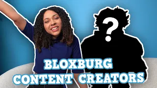 MEET our CONTENT CREATORS! - Welcome to Bloxburg