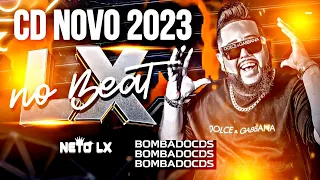 NETO LX NO BEAT 2023 REPERTÓRIO NOVO ATUALIZADO 2023 - NETO LX 2023