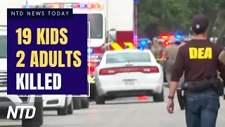 19 Kids, 2 Adults Killed in Texas Elementary School Shooting; US  to Sell 40M Oil Barrels in Reserve