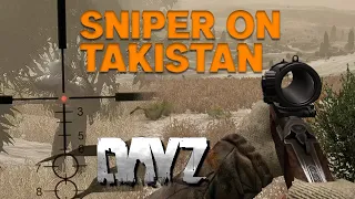 DESERT SNIPER on TAKISTAN New Map DayZ