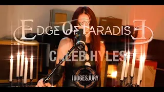 Judge & Jury, Edge of Paradise, Caleb Hyles - Disarm