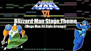 Mega Man 6 - Blizzard Man Stage Theme (Mega Man X4 Style Arrange)