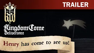 Kingdom Come: Deliverance - Henry has come to see us!