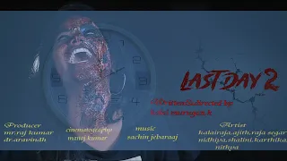 #RApictures Last day part 2 tamil horror short film  trailer #shotfilm #ghost #horror