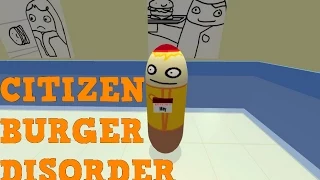 Citizen Burger Disorder Highlights feat. MonsterMcFlurry - TOP BUN