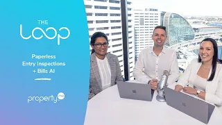 The Loop: Paperless Entry Inspections + Bills AI