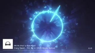 Craig David - Fill Me in (2015 House mix) (PMG)