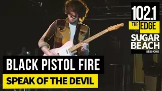 Black Pistol Fire - Speak of the Devil (Live at the Edge)