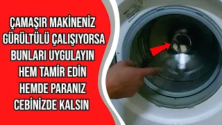 Çamaşır Makinem Gürültülü Çalışıyor Diyorsanız Mutlaka Bunları Deneyin - Beyaz Eşya Servisi