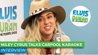 Miley Cyrus Chats About Doing 'Carpool Karaoke' with Her Whole Family! | Elvis Duran Show