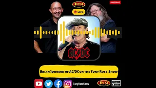 Brian Johnson of AC/DC on the Tony Rose Show