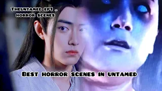 Ep. 1 {horror scenes and lanzhan entry}…. #theuntamed