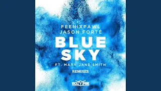 Blue Sky (Michael Brun Extended Remix)