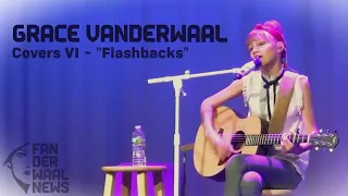 Grace VanderWaal - Covers Vol. VI - Flashbacks • May 2017 - April 2020