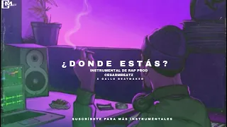 BASE DE RAP -" ¿DONDE ESTAS? - INSTRUMENTAL HIP-HOP UNDERGROUND [CesarMBeatZ] X Gallo BeatMaker 2020