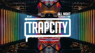 2Scratch & TAOG - All Night