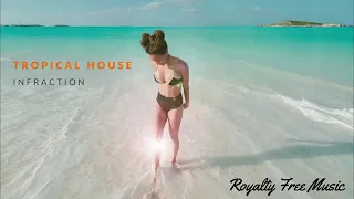 Tropical House Pop by Infraction No Copyright music   Shining