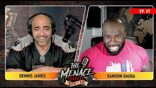 Samson Dauda On The Menace Podcast