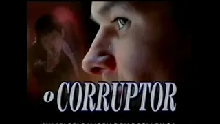 Chamada Tela de Sucessos: ''O Corruptor''