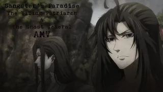 The Yiling Patriarch & The Ghost General | Gangster's Paradise - MDZS AMV