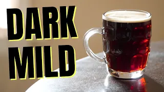 Brewing a DARK MILD: One of the BEST KEPT SECRETS in ENGLISH BEER