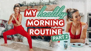 MY HEALTHY WINTER MORNING ROUTINE | Part 2