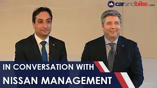 In Conversation With Peyman Kargar and Thomas Kuehl, Nissan India | NDTV carandbike