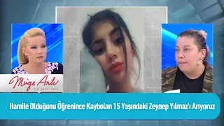 Hamile olduğunu öğrenince kaybolan 15 yaşındaki Zeynep - Müge Anlı ile Tatlı Sert 31 Mayıs 2019