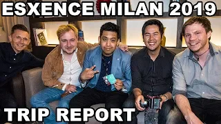 Esxcense 2019 Milan Trip Report