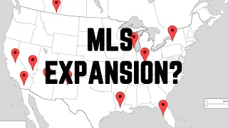 THESE 17 Teams Are Suitable For MLS Expansion
