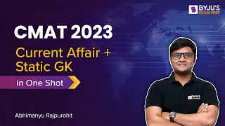 CMAT 2023 Exam | Ace CMAT General Knowledge in One Shot | CMAT Revision | BYJU'S Exam Prep