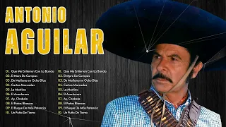 Antonio Aguilar Rancheras - Las Canciones Viejitas Romanticas Más Populares De Antonio Aguilar P4