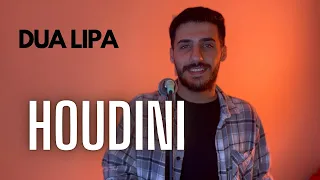 Dua Lipa - Houdini (COVER) (Male Version)