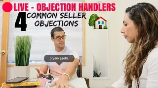 4 Common Seller Objections + Objection Handlers