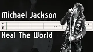 Michael Jackson - Heal The World Guitar Tutorial [Tab]