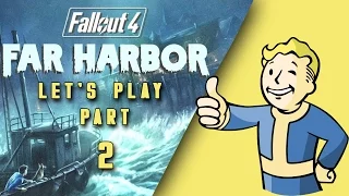Fallout 4 - Walk In The Park - Far Harbor DLC - Let's Play Part 2 [HD] [No Commentary]