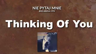 TOMEK LIPIŃSKI - Thinking Of You | Album "Nie pytaj mnie" | BMG Ariola | 1994