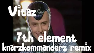 Vitas - 7Th element (Knarzkommanderz remix)