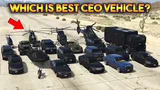 GTA 5 ONLINE : WHICH IS BEST CEO VEHICLE?