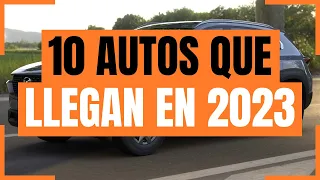 10 autos que LLEGAN en 2023 y debes comprar | Rodrigo de Motoren