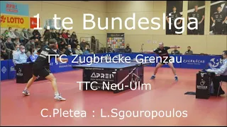 1te  Bundesliga |TTC Zugbrücke Grenzau TTC Neu Ulm |  C.Pletea : L.Sgouropoulos