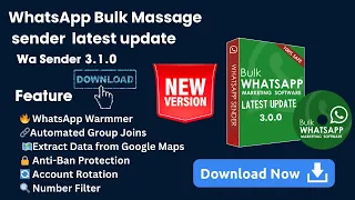 WA Sender Latest Version (3.1.0)  Download Now | WhatsApp Marketing Tool