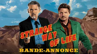 Strange Way Of Life - Bande-annonce officielle HD