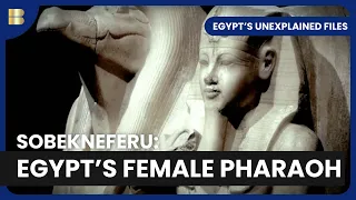 Egypt's First Female Pharaoh Revealed - Egypt's Unexplained Files - S01 EP04 - History Documentary